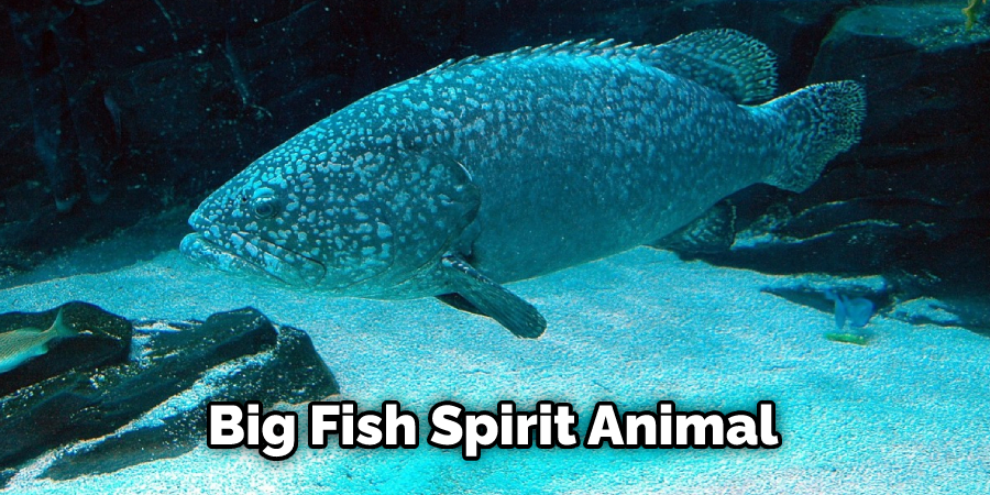 Big Fish Spirit Animal