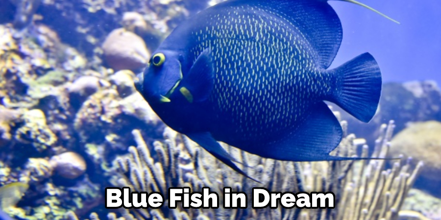  Blue Fish in Dream