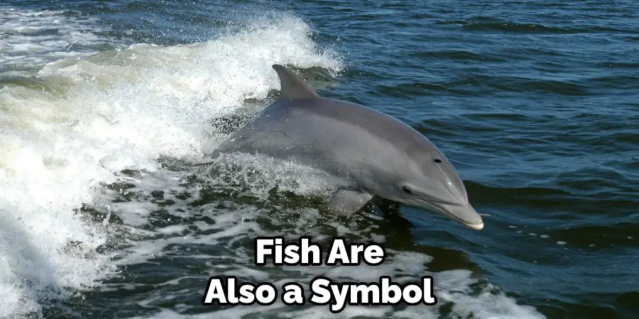 Fish Are Also a Symbol 