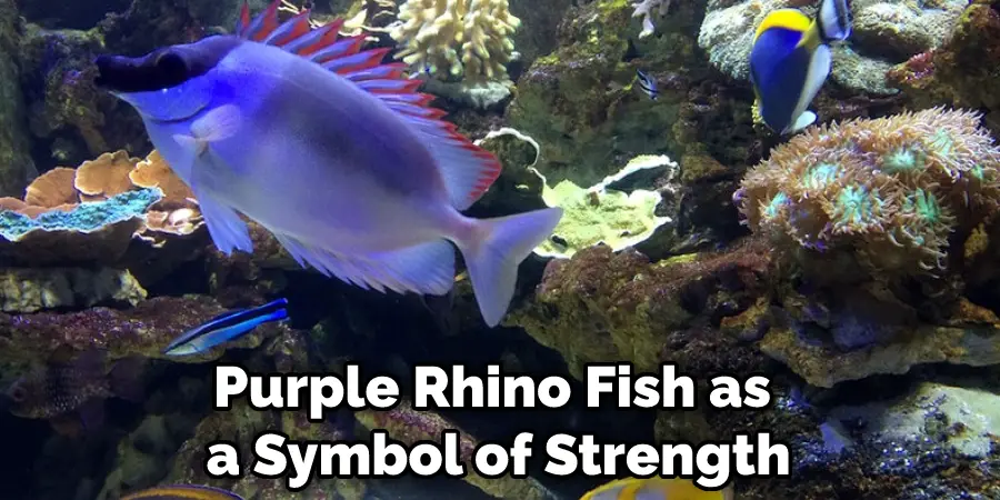 Purple Rhino Fish as a Symbol of Strength
