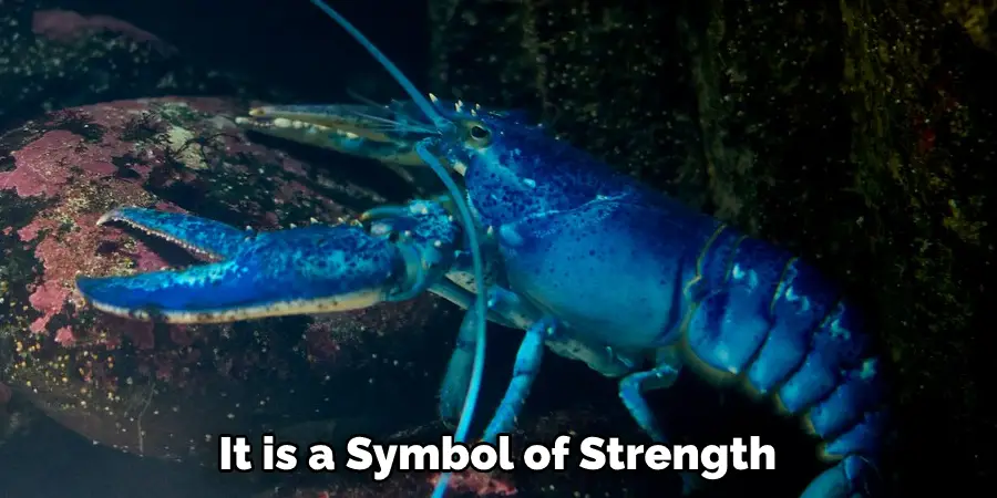 It is a Symbol of Strength