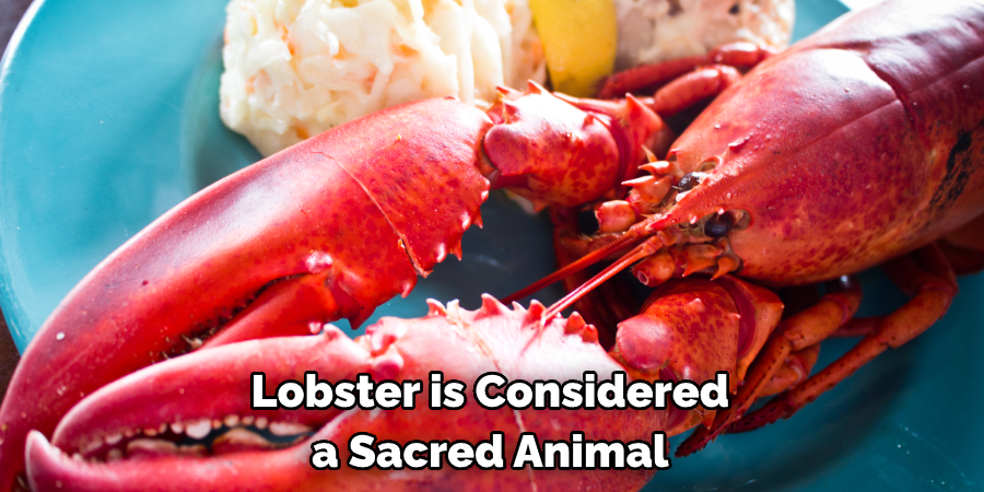 Lobster is Considered a Sacred Animal