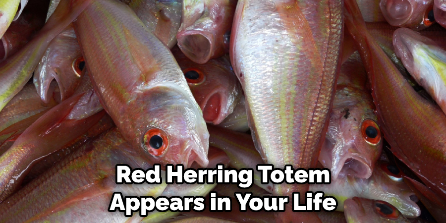 Red Herring Totem Appears in Your Life