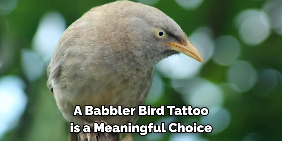 A Babbler Bird Tattoo is a Meaningful Choice