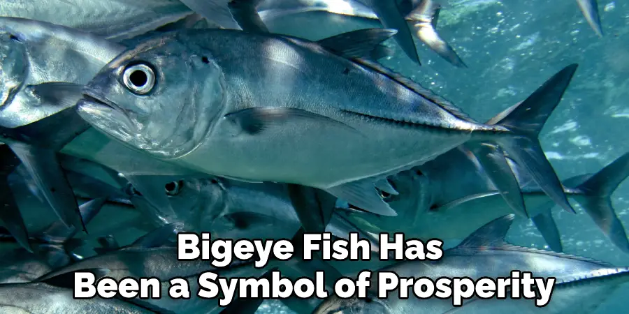 Bigeye Fish Has Been a Symbol of Prosperity