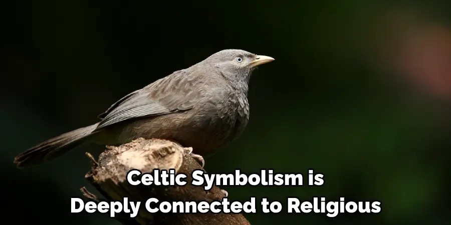 Celtic Symbolism is
Deeply Connected to Religious