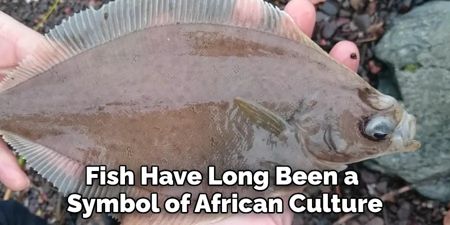 Fish Have Long Been a Symbol of African Culture