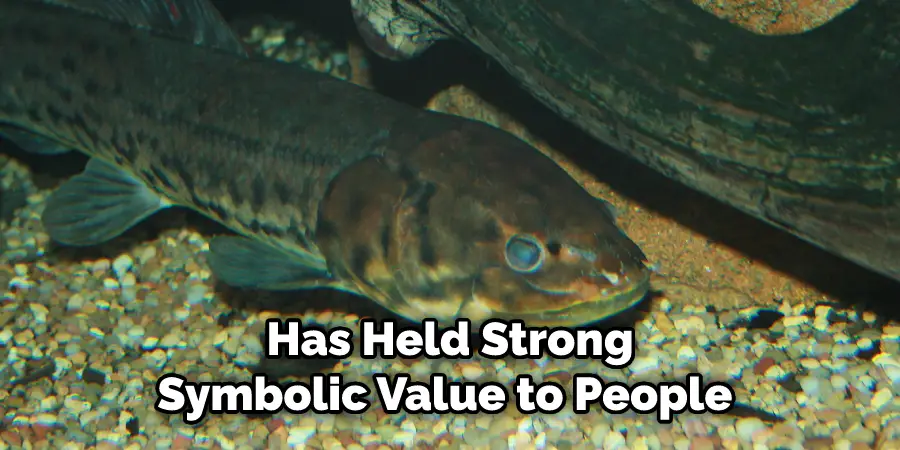 Has Held Strong Symbolic Value to People 