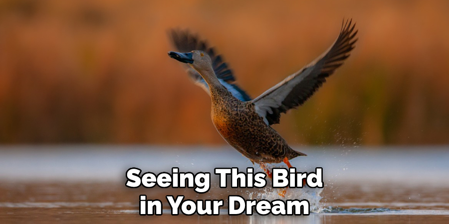 Seeing This Bird in Your Dream