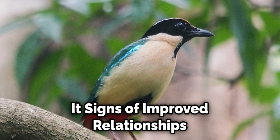 It Signs of Improved Relationships