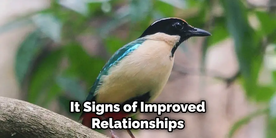 It Signs of Improved Relationships