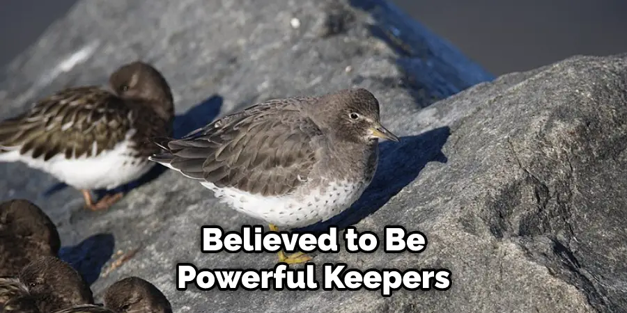 Believed to Be Powerful Keepers