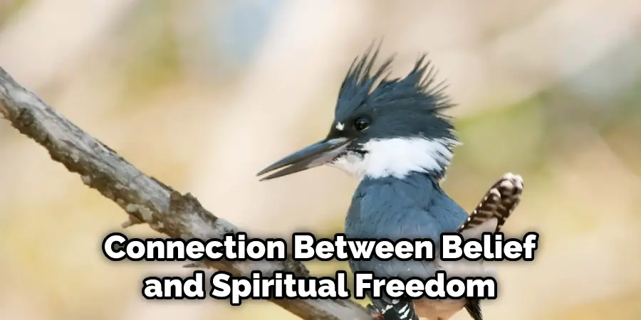 Connection Between Belief and Spiritual Freedom