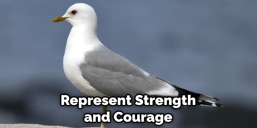 Represent Strength and Courage