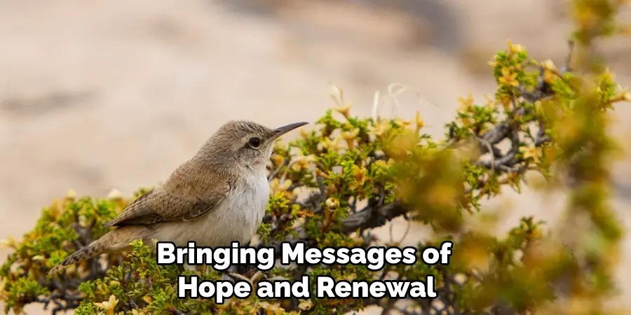 Bringing Messages of Hope and Renewal