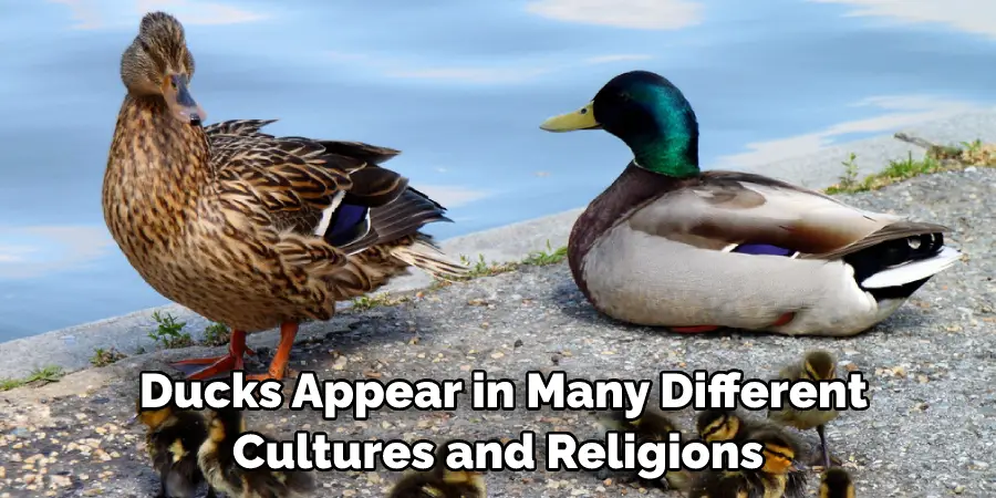  Ducks Appear in Many Different Cultures and Religions