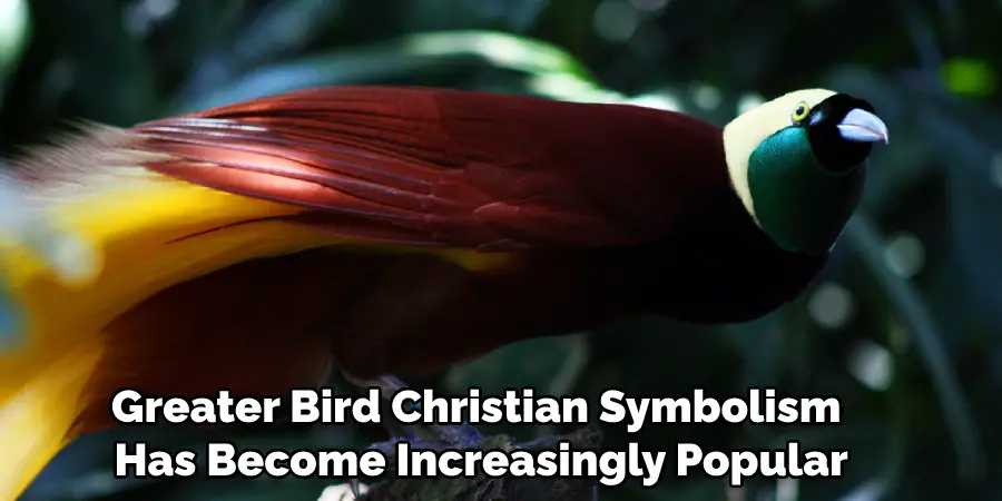 Greater Bird Christian Symbolism Has Become Increasingly Popular