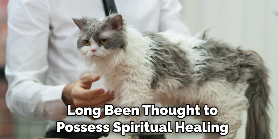  Long Been Thought to Possess Spiritual Healing