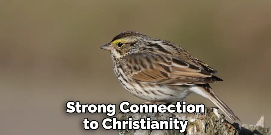 Strong Connection to Christianity