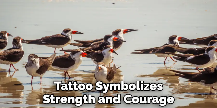 Tattoo Symbolizes Strength and Courage