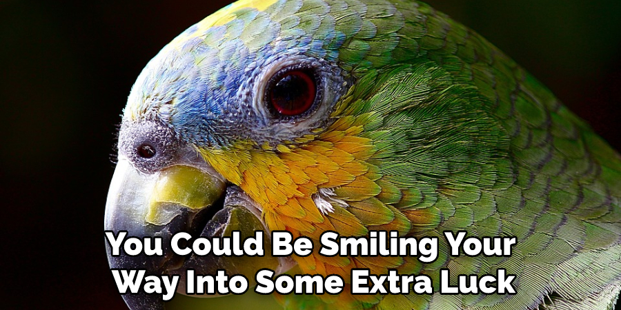 You Could Be Smiling Your Way Into Some Extra Luck