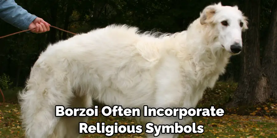 Borzoi Often Incorporate Religious Symbols