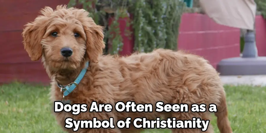 Dogs Are Often Seen as a Symbol of Christianity
