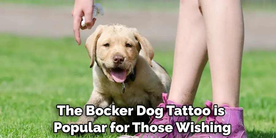 The Bocker Dog Tattoo is Popular for Those Wishing