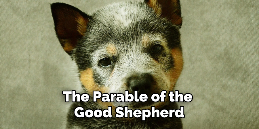 The Parable of the 
Good Shepherd