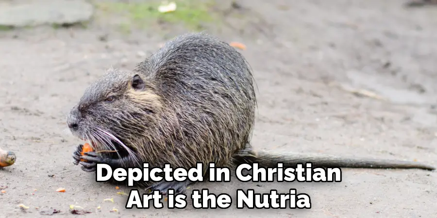 Depicted in Christian Art is the Nutria