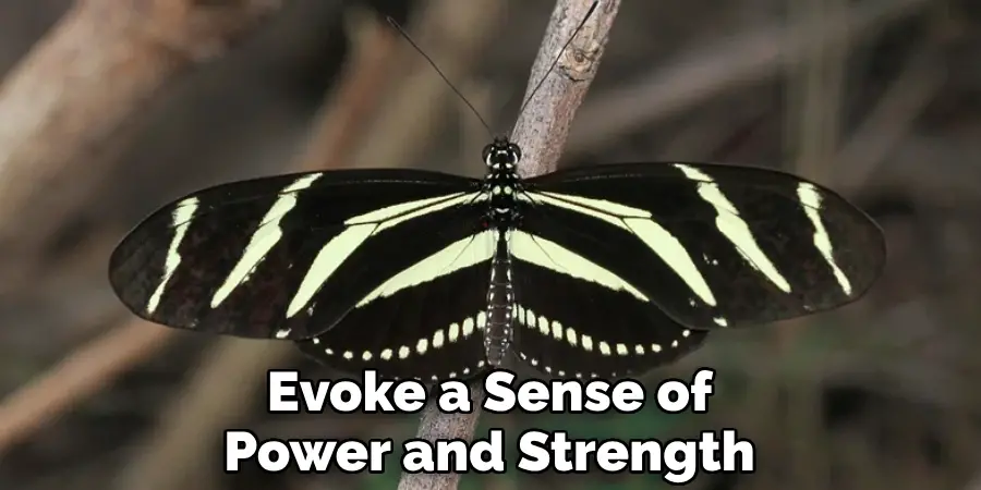 Evoke a Sense of Power and Strength
