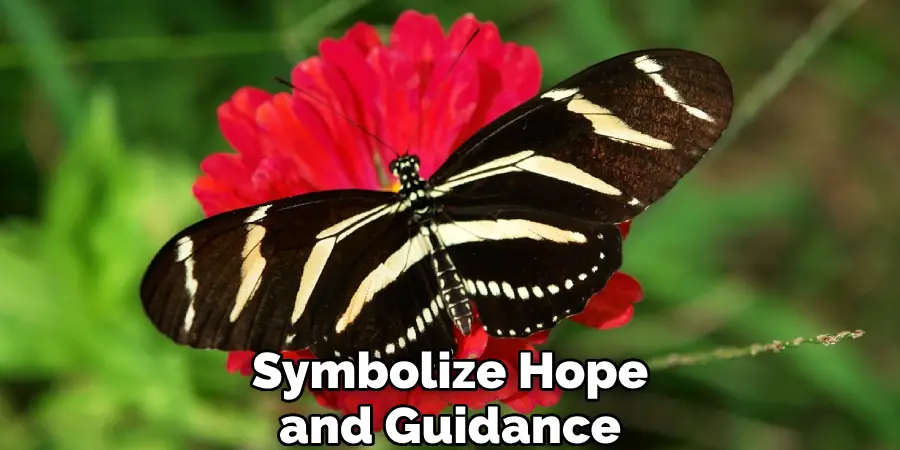 Symbolize Hope and Guidance