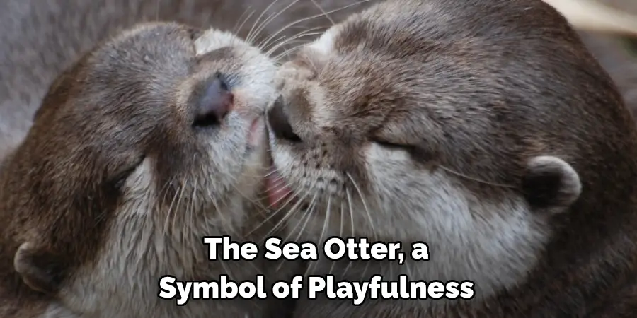 The Sea Otter, a Symbol of Playfulness