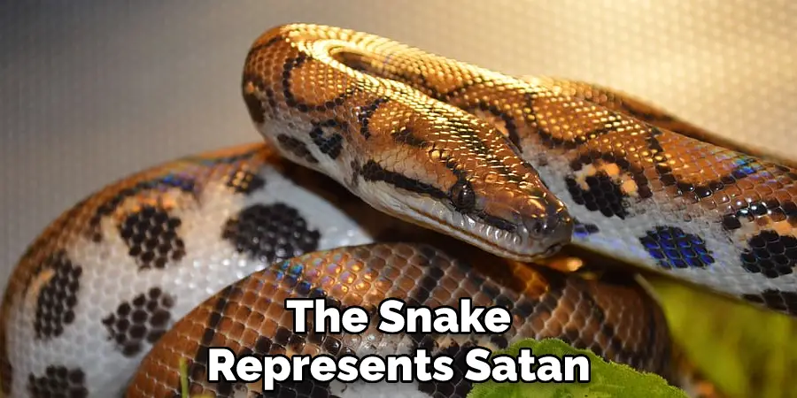 The Snake Represents Satan
