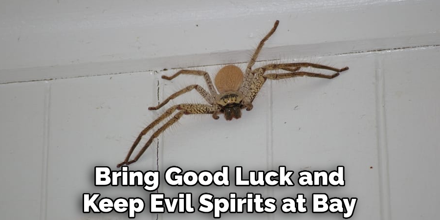 Bring Good Luck and Keep Evil Spirits at Bay
