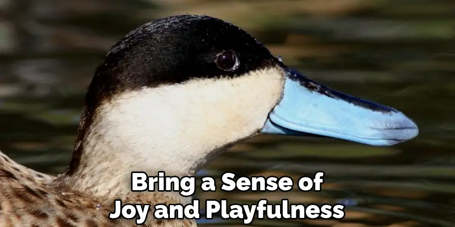 Bring a Sense of Joy and Playfulness