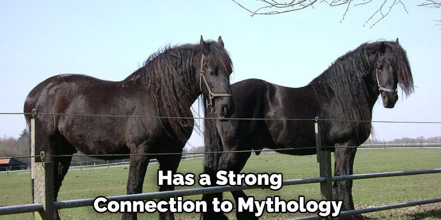 Has a Strong 
Connection to Mythology 