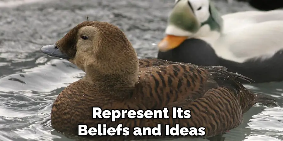 Represent Its Beliefs and Ideas