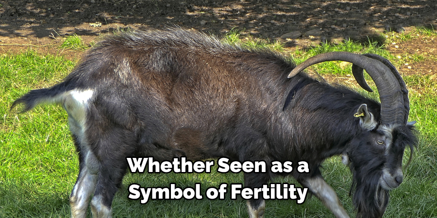 Whether Seen as a 
Symbol of Fertility