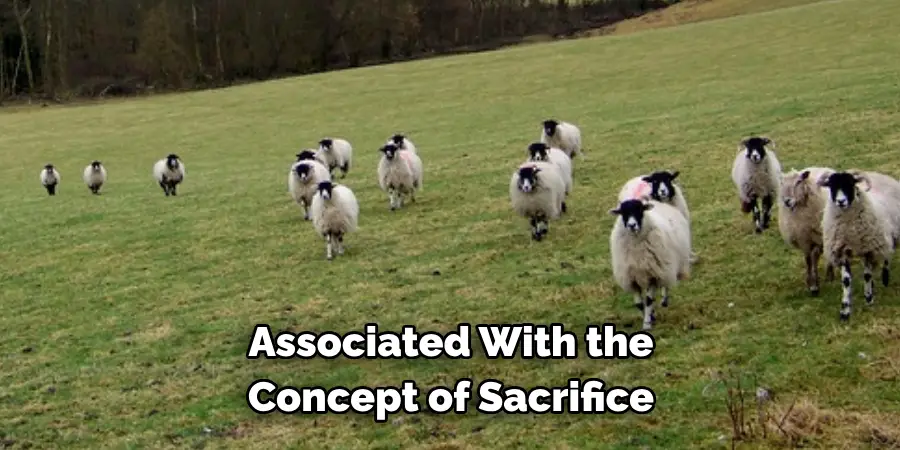 Associated With the 
Concept of Sacrifice