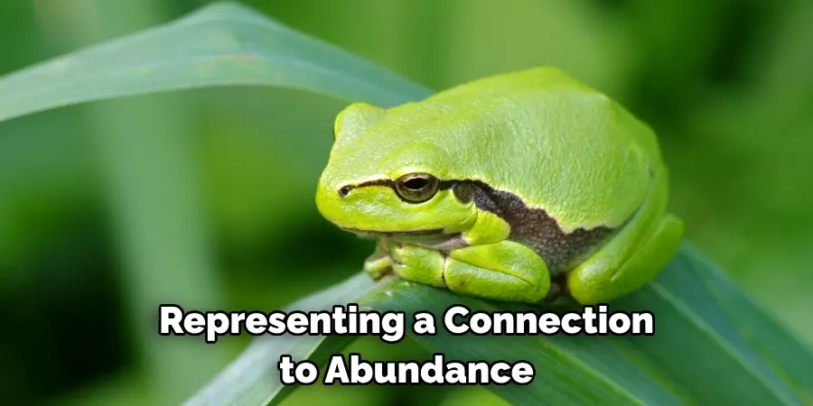 Representing a Connection 
to Abundance