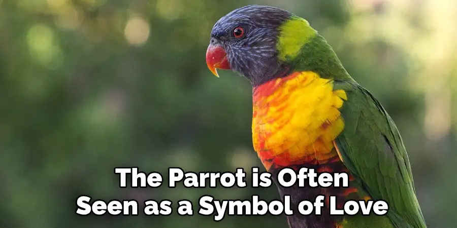 The Parrot is Often Seen as a Symbol of Love