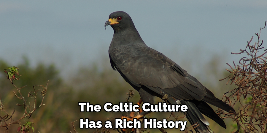 The Celtic Culture Has a Rich History