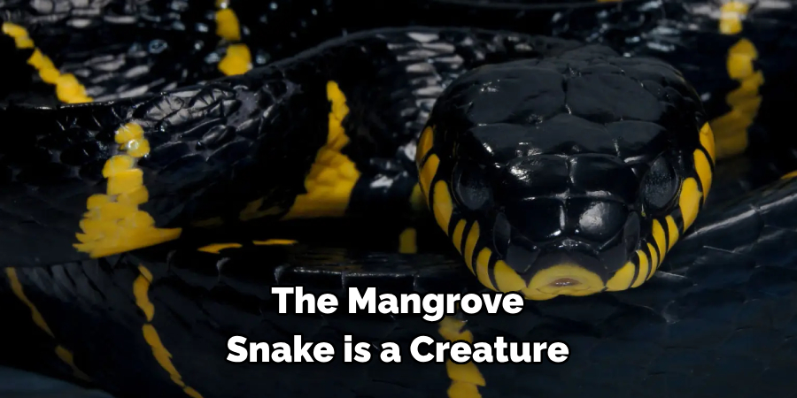 The Mangrove Snake is a Creature