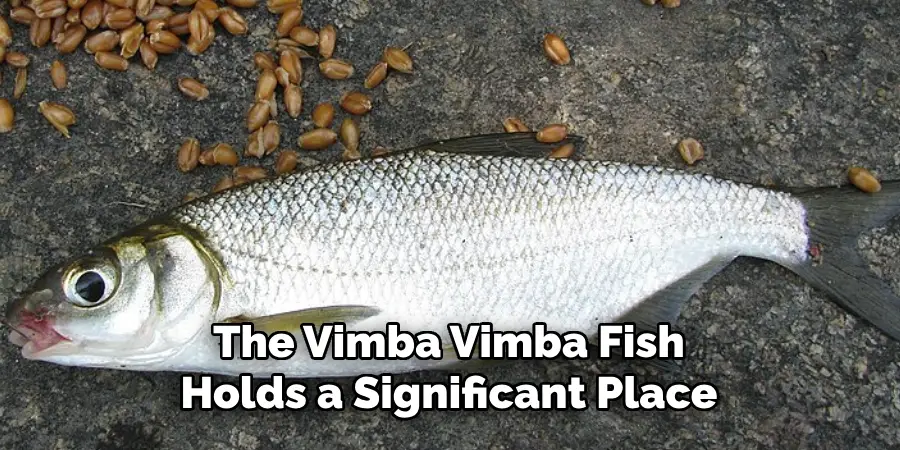 The Vimba Vimba Fish Holds a Significant Place