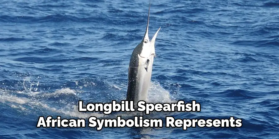 Longbill Spearfish African Symbolism Represents