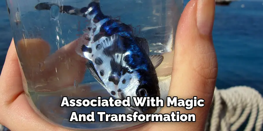 Associated With Magic And Transformation