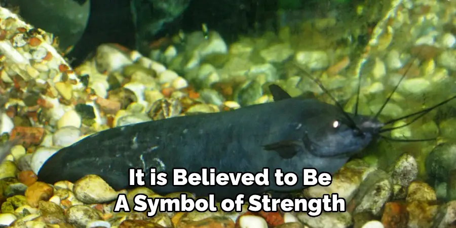 It is Believed to Be A Symbol of Strength