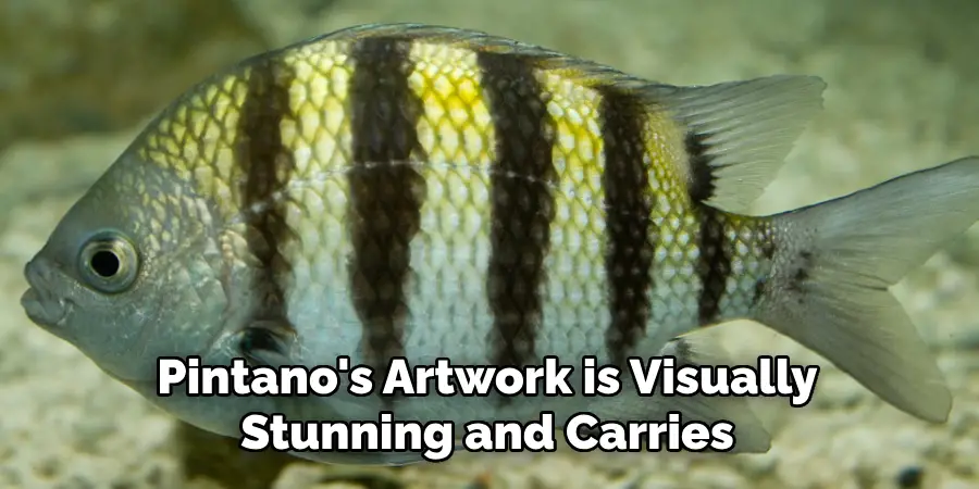 Pintano's Artwork is Visually Stunning and Carries