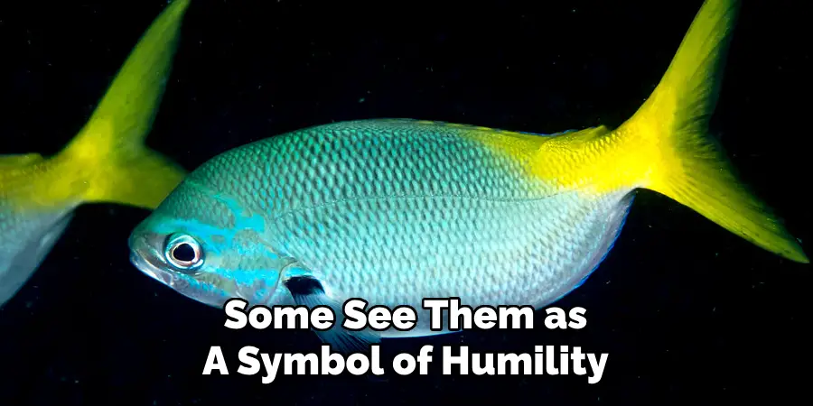 Some See Them as A Symbol of Humility